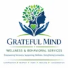 Grateful Mind Behavioral & Wellness Services